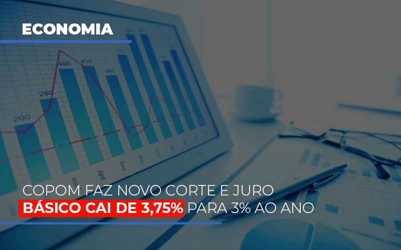 copom-faz-novo-corte-e-juro-basico-cai-de-375-para-3-ao-ano - Copom faz novo corte e juro básico cai de 3,75% para 3% ao ano