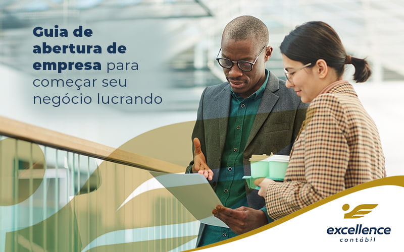 Guia De Abertura De Empresa Para Comecar Seu Negocio Lucrando Blog - Contabilidade em São Luís - MA | Excellence Contábil - Abrir empresa em São Luís – MA é uma grande oportunidade para obter lucros.